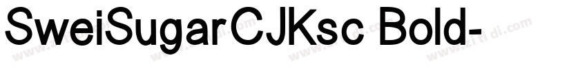 SweiSugarCJKsc Bold字体转换